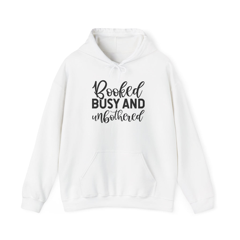 Booked, Busy and Unbothered Hoodie — Cozy Reading Lover Pullover