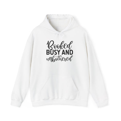 Booked, Busy and Unbothered Hoodie — Cozy Reading Lover Pullover