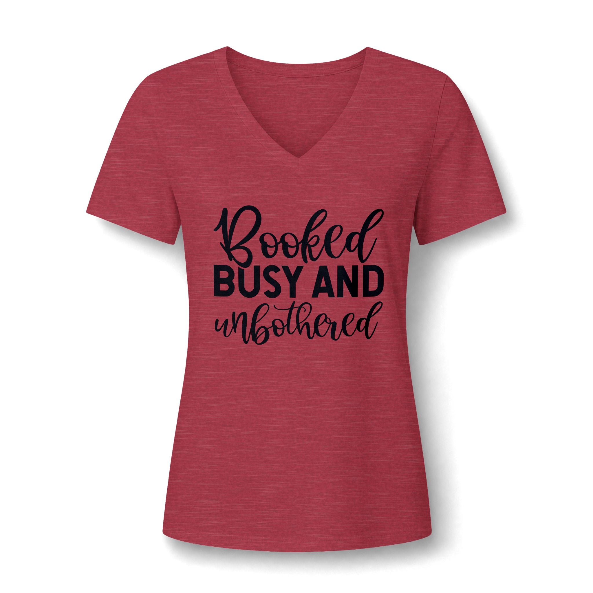 Booked, Busy and Unbothered V-Neck Tee — Funny Women's Book Lover Shirt