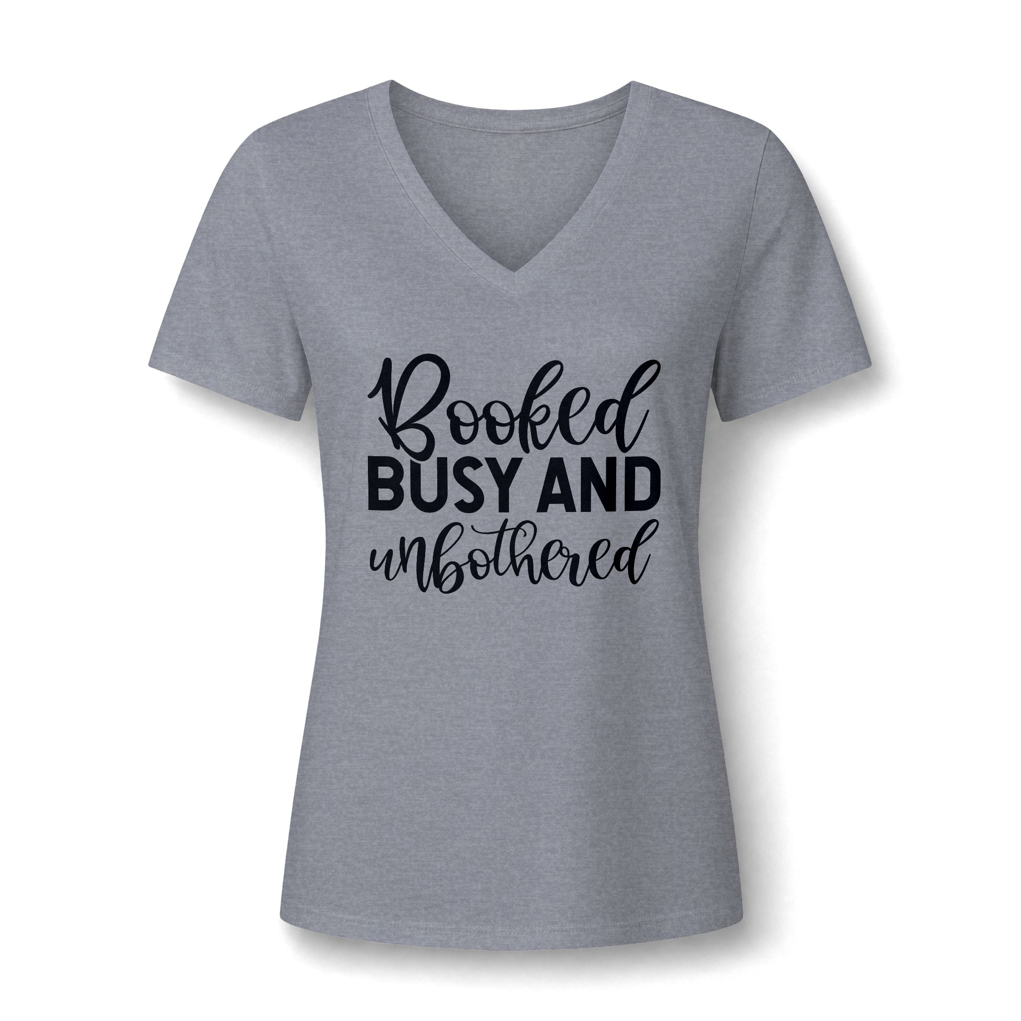 Booked, Busy and Unbothered V-Neck Tee — Funny Women's Book Lover Shirt