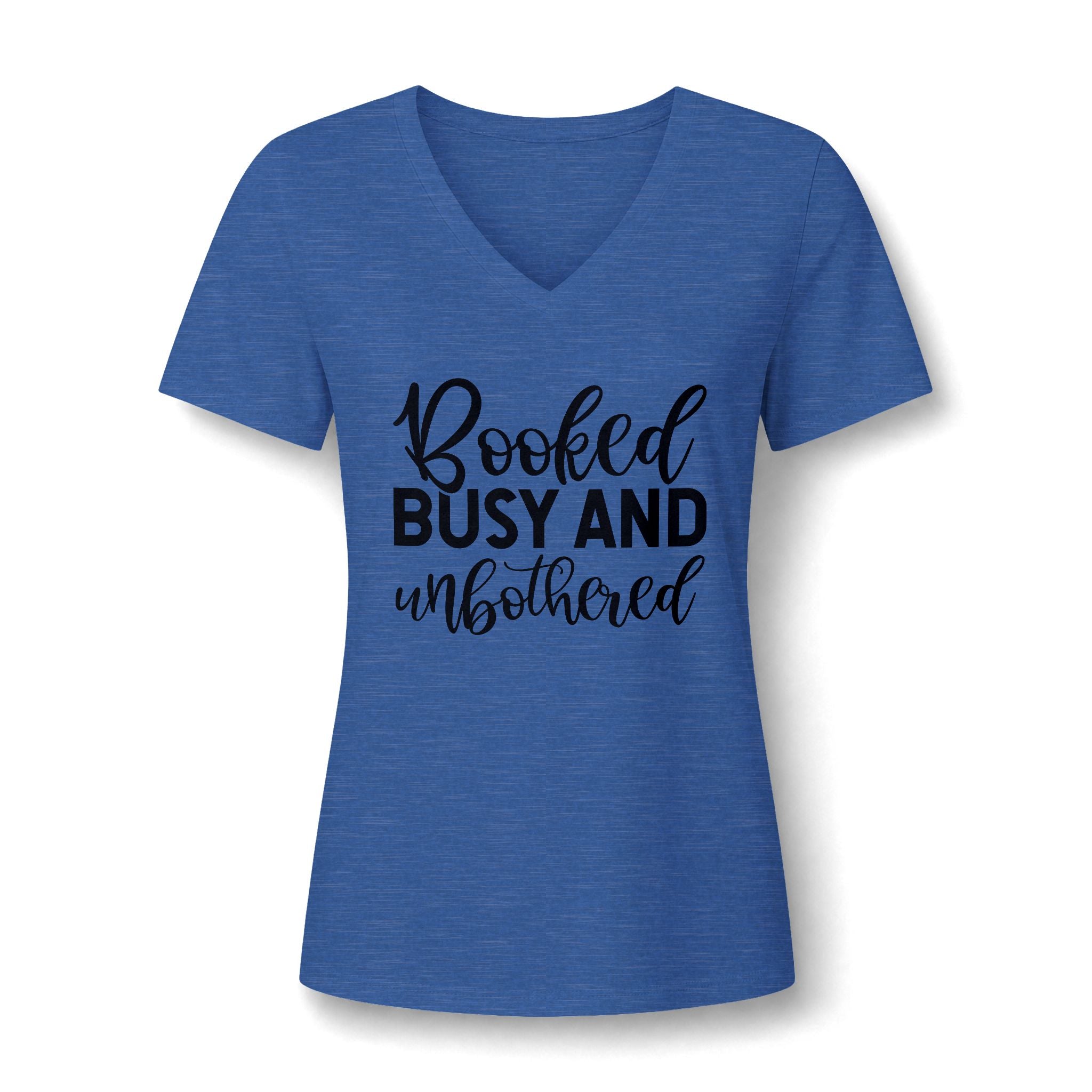 Booked, Busy and Unbothered V-Neck Tee — Funny Women's Book Lover Shirt