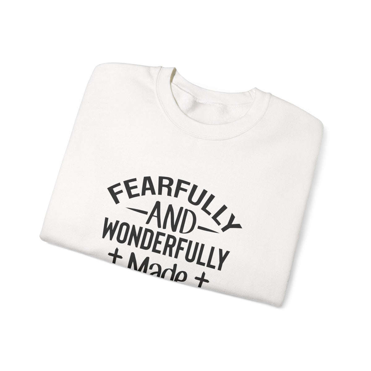 Faith Crewneck Sweatshirt — “Fearfully and Wonderfully Made” Psalm 139:14