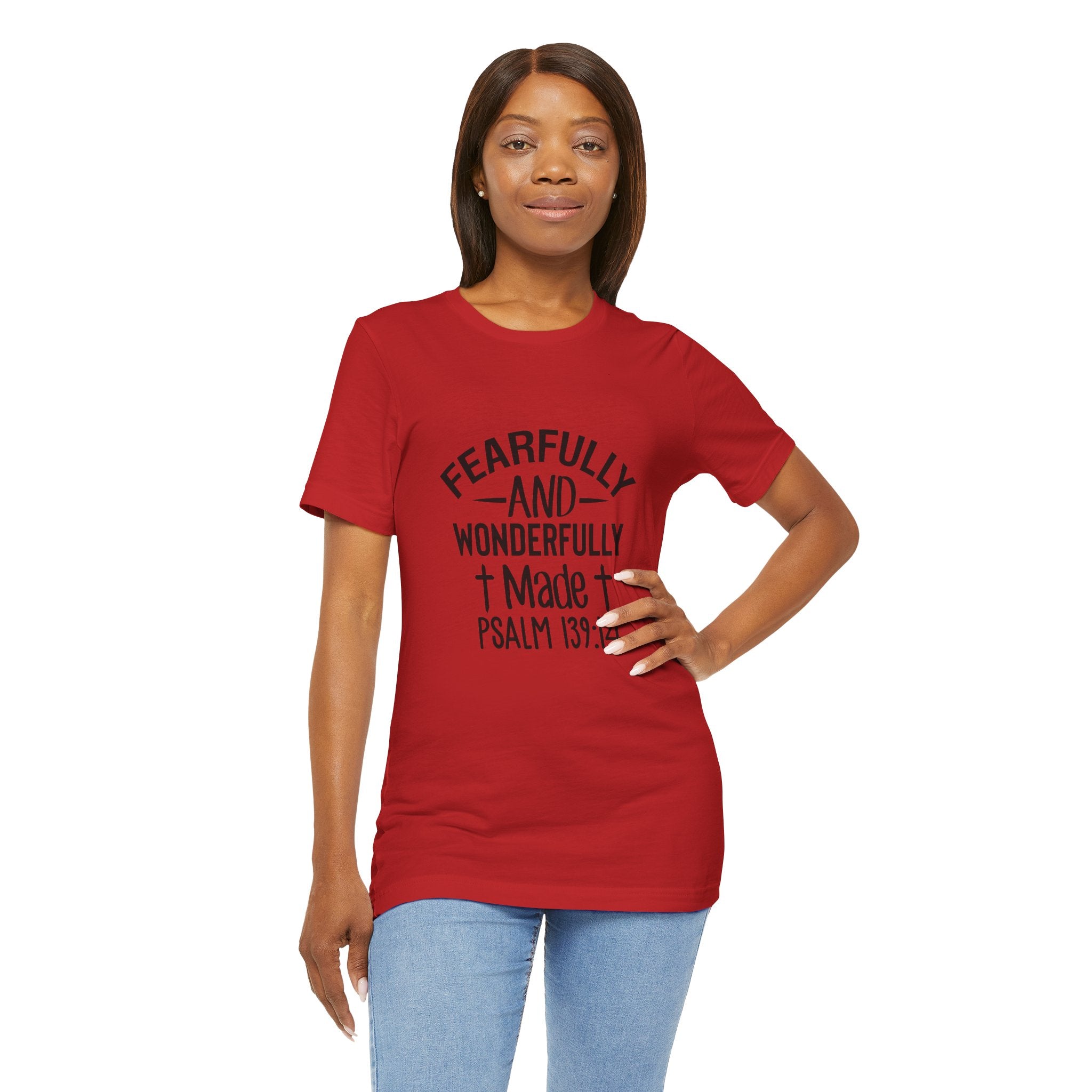 "Fearfully and Wonderfully Made" Psalm 139:14 Christian Faith T-Shirt