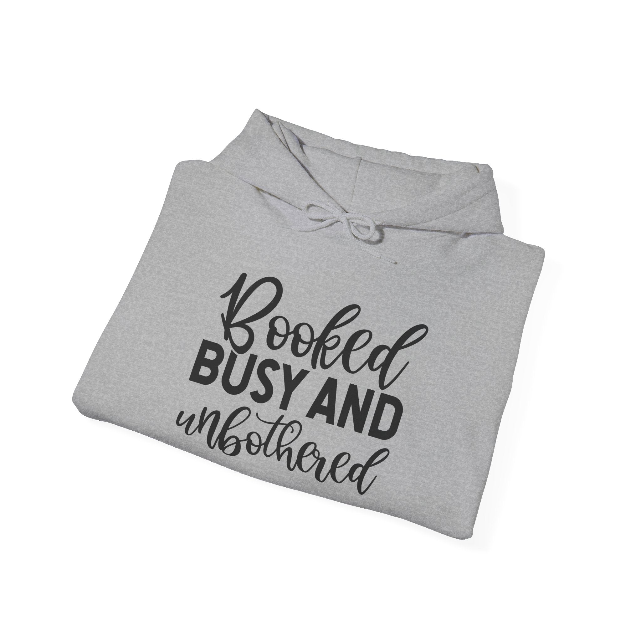 Booked, Busy and Unbothered Hoodie — Cozy Reading Lover Pullover