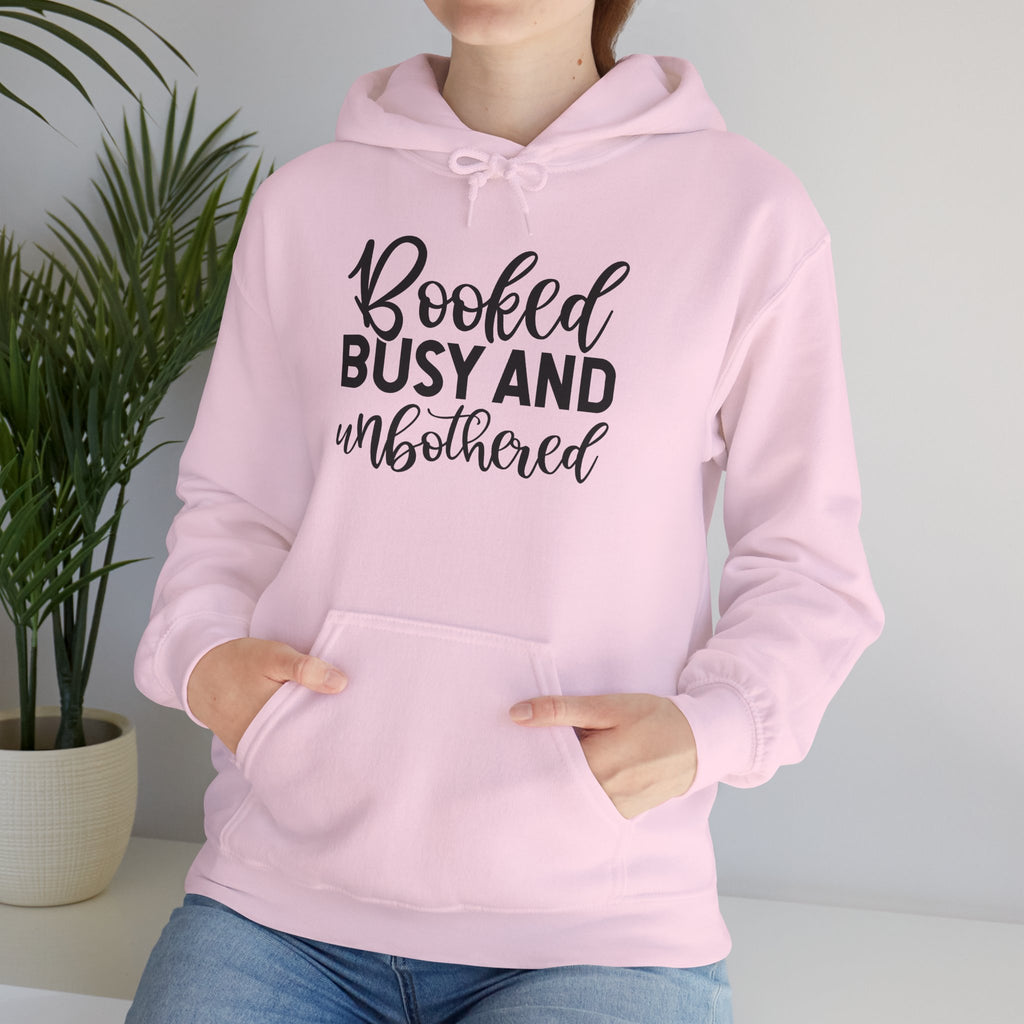 Booked, Busy and Unbothered Hoodie — Cozy Reading Lover Pullover