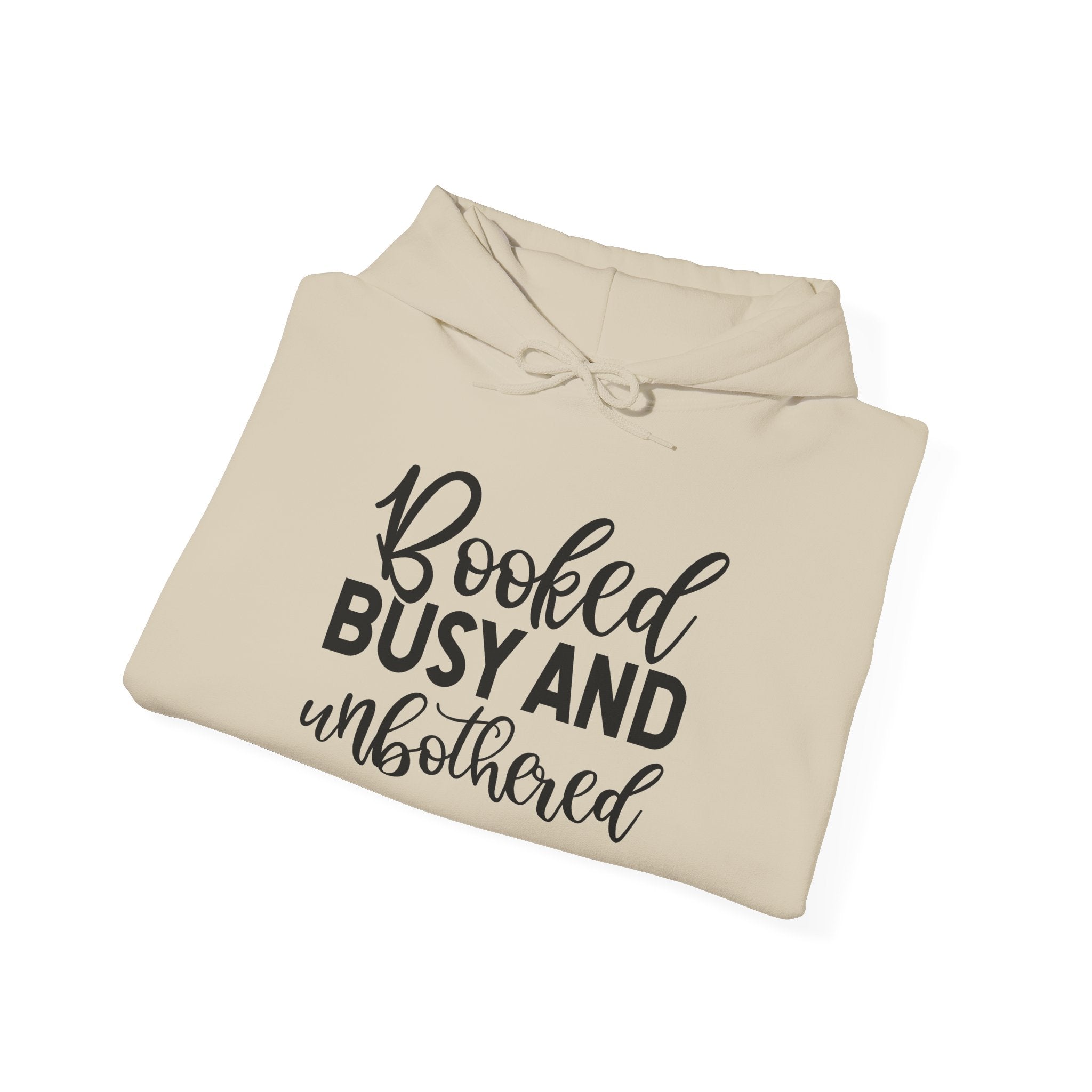 Booked, Busy and Unbothered Hoodie — Cozy Reading Lover Pullover