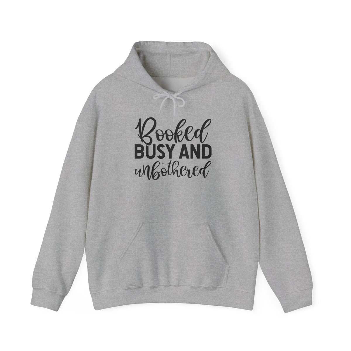 Booked, Busy and Unbothered Hoodie — Cozy Reading Lover Pullover