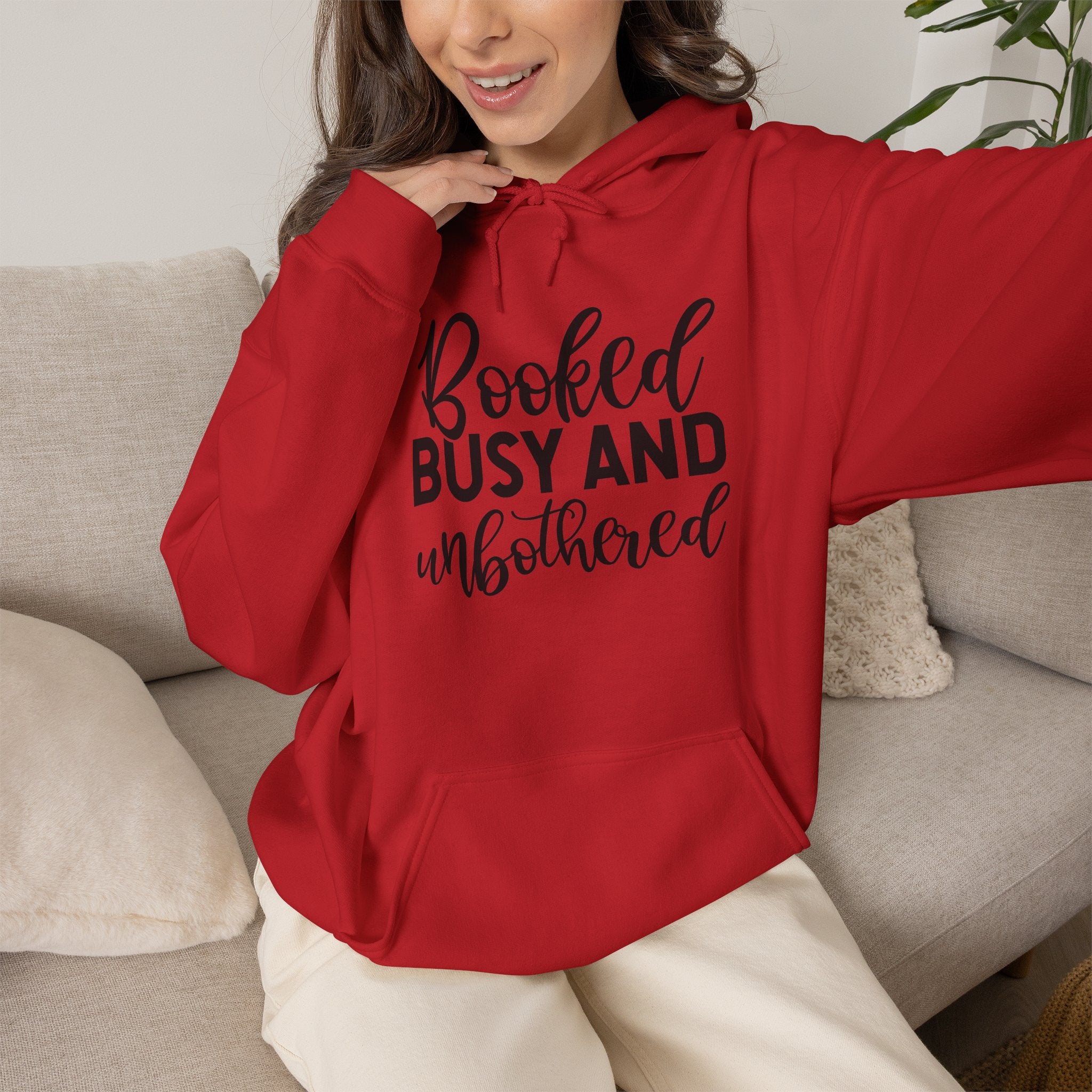 Booked, Busy and Unbothered Hoodie — Cozy Reading Lover Pullover