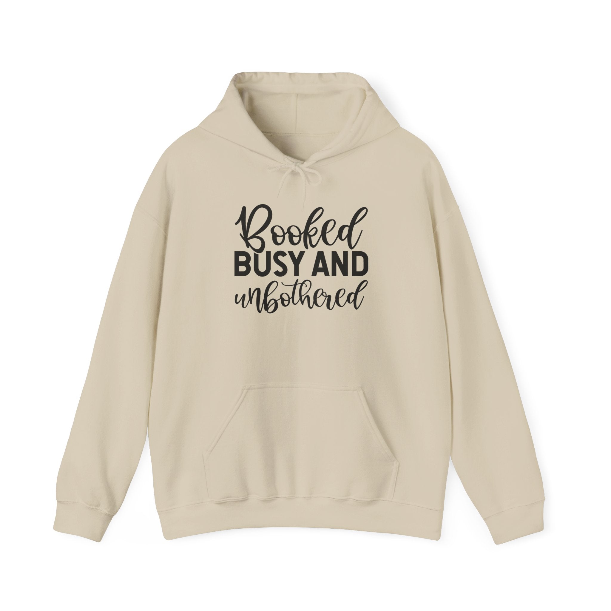 Booked, Busy and Unbothered Hoodie — Cozy Reading Lover Pullover