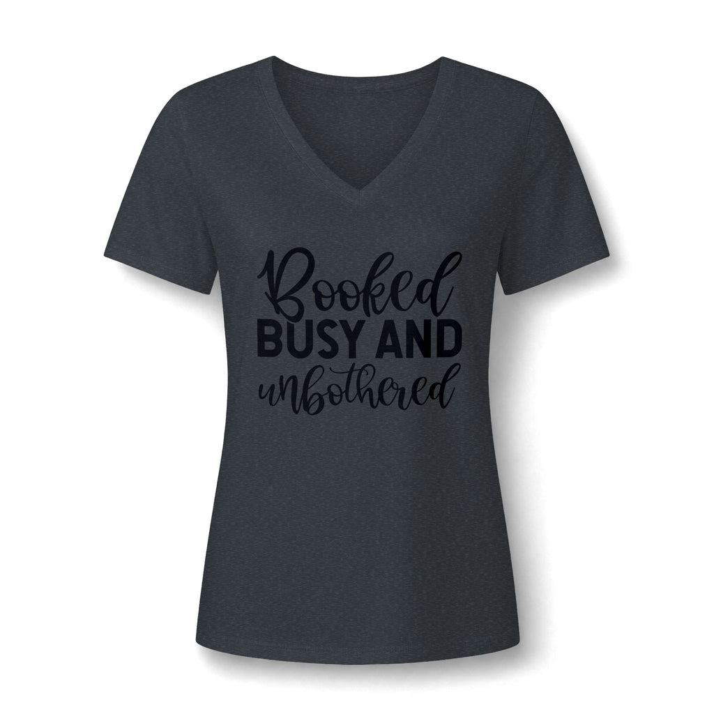 Booked, Busy and Unbothered V-Neck Tee — Funny Women's Book Lover Shirt