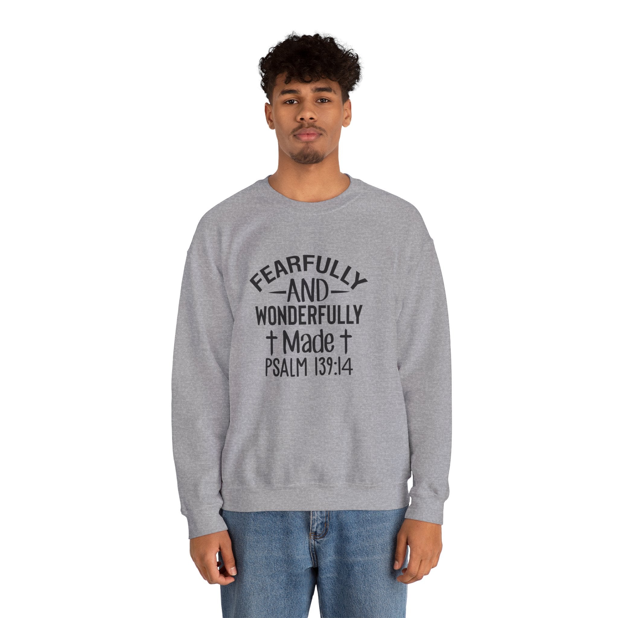 Faith Crewneck Sweatshirt — “Fearfully and Wonderfully Made” Psalm 139:14