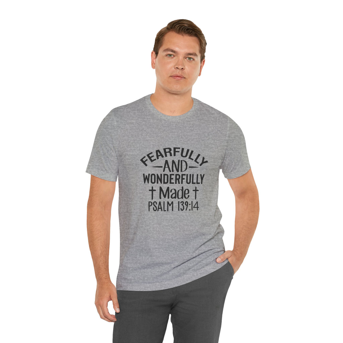 "Fearfully and Wonderfully Made" Psalm 139:14 Christian Faith T-Shirt