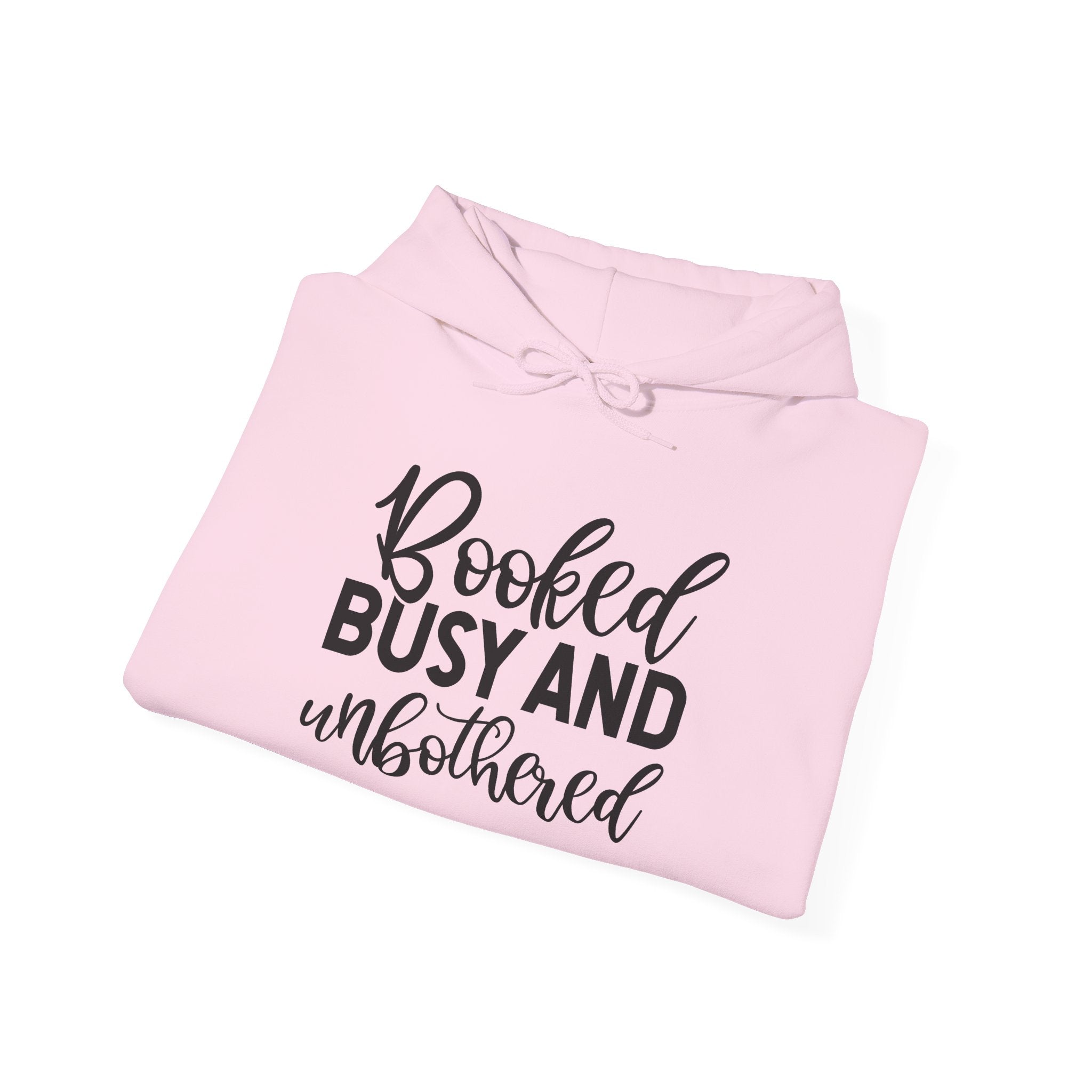 Booked, Busy and Unbothered Hoodie — Cozy Reading Lover Pullover