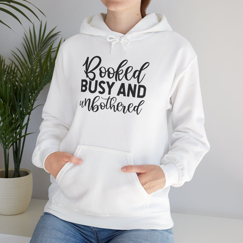 Booked, Busy and Unbothered Hoodie — Cozy Reading Lover Pullover