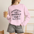 Faith Crewneck Sweatshirt — “Fearfully and Wonderfully Made” Psalm 139:14