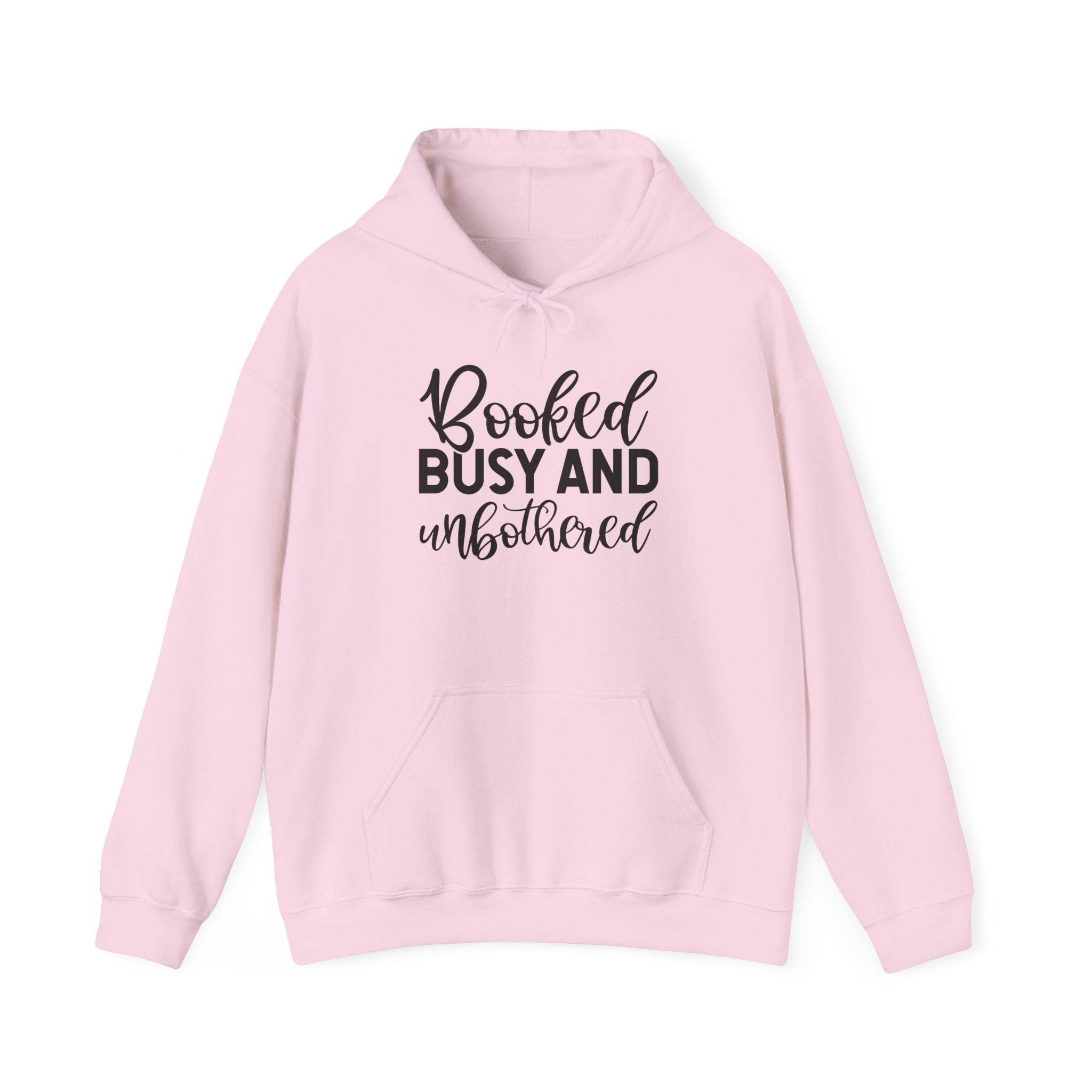 Booked, Busy and Unbothered Hoodie — Cozy Reading Lover Pullover